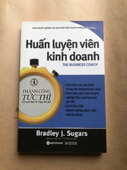 Huấn luyện viên kinh doanh- Thành công tức thì