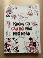Không Có Câu Hỏi Nào Ngớ Ngẩn