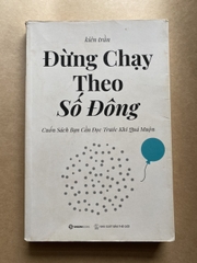 Đừng Chạy Theo Số Đông