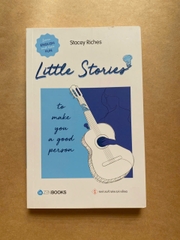 Little Stories - To Make You A Good Person ( sách tiếng Anh )