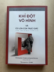 Khỉ Đột Vô Hình Và Cú Lừa Của Trực Giác
