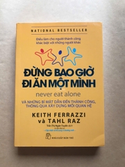 Đừng Bao Giờ Đi Ăn Một Mình