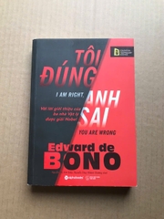 Tôi Đúng, Anh Sai