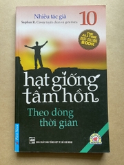Hạt Giống Tâm Hồn - Tập 10: Theo Dòng Thời Gian