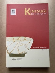 Kintsugi - Tái Sinh Vụn Vỡ
