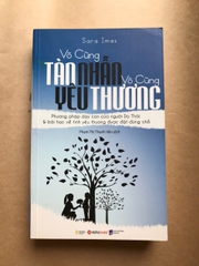 Vô Cùng Tàn Nhẫn, Vô Cùng Yêu Thương - Tập 1 + 2