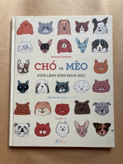 Chó Và Mèo Dưới Lăng Kính Khoa Học