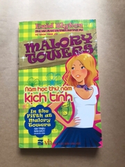 Malory Towers : Năm thứ 5 kịch tính