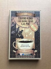 Thánh Kinh Của Những Tín Đồ Cà Phê