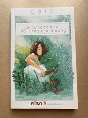 Đã Từng Tồn Tại, Đã Từng Yêu Thương