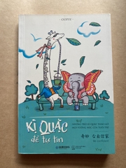 Kì Quặc Để Tự Tin