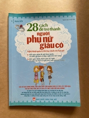 28 Cách Để Trở Thành Người Phụ Nữ Giàu Có