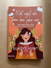 Mật Ngọt Cho Tâm Hồn Phụ Nữ