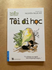 Tôi Đi Học - Nguyễn Ngọc Ký