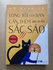 Lòng Tốt Của Bạn Cần Thêm Đôi Phần Sắc Sảo