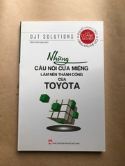 Những Câu Nói Cửa Miệng Làm Nên Thành Công Của Toyota