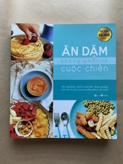 Ăn dặm không phải là cuộc chiến