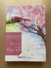 Mãi Mãi Là Bao Xa