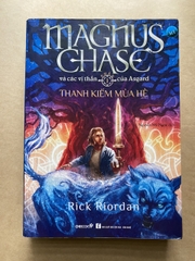 Thanh Kiếm Mùa Hè (Phần 1 Series Magnus Chase Và Các Vị Thần Của Asgard)