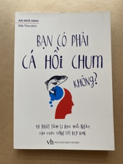 Bạn Có Phải Cá Hồi Chum Không?