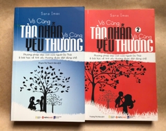 Vô Cùng Tàn Nhẫn, Vô Cùng Yêu Thương - Tập 1 + 2