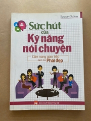 Sức Hút Của Kỹ Năng Nói Chuyện