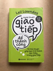 Nghệ Thuật Giao Tiếp Để Thành Công