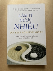 Làm Ít Được Nhiều