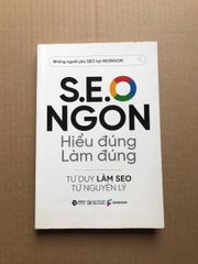S.E.O Ngon - Hiểu Đúng Làm Đúng