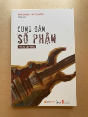 Cung Đàn Số Phận - Hồi Ký Lộc Vàng