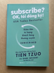 Subscribe? Ok, Tôi Đăng Ký!