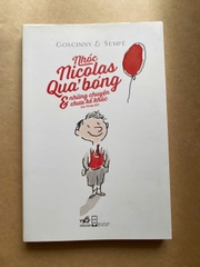 Nhóc Nicolas - Quả Bóng Và Những Chuyện Chưa Kể Khác