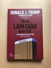Tôi Đã Làm Giàu Như Thế