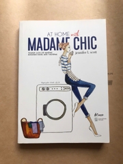 At Home With Madame Chic - Thanh Lịch Từ Những Khoảnh Khắc Đời Thường