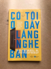 Có Tôi Ở Đây Lắng Nghe Bạn
