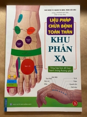Liệu Pháp Chữa Bệnh Toàn Thân - Khu Phản Xạ