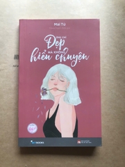 Đừng Chỉ Đẹp Mà Không Hiểu Chuyện