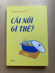 Cái Nồi Gì Thế?