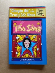 Chuyện Đời Của Tracy Cốc Nhựa – Tỏa Sáng