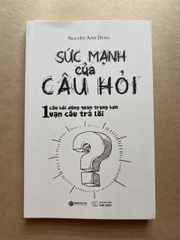 Sức Mạnh Của Câu Hỏi
