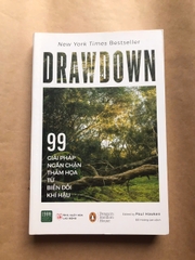 Drawdown - 99 Giải Pháp Ngăn Chặn Thảm Họa Từ Biến Đổi Khí Hậu