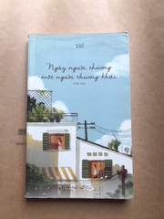 Ngày Người Thương Một Người Thương Khác
