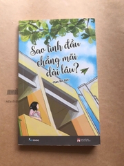 Sao Tình Đầu Chẳng Mãi Dài Lâu