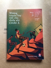 Những truyện hay viết cho thiếu nhi - Châu Á