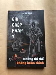 Ghi Chép Pháp Y - Tập 3 - Những Thi Thể Không Hoàn Chỉnh