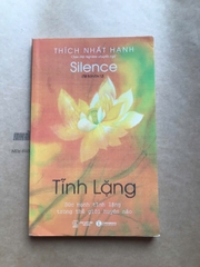 Tĩnh Lặng - Sức Mạnh Tĩnh Lặng Trong Thế Giới Huyền Ảo