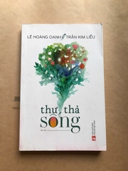 Thư Thả Sống