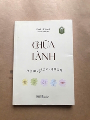 Chữa Lành Năm Giác Quan