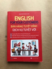 English For Your Customers - Bán Hàng Tuyệt Đỉnh Dịch Vụ Tuyệt Vời