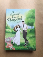 Tớ Thích Cậu Hơn Cả Harvard